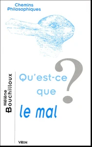 Qu'est-ce que le mal ?