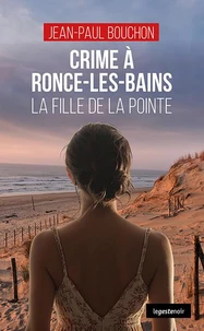 Crime a ronce-les-bains - la fille de la pointe (coll. geste noir)