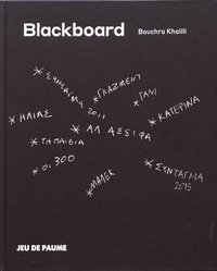 Bouchra Khalili - Blackboard.