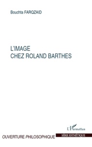 Bouchta Farqzaid - L'image chez Roland Barthes.