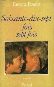 "Soixante-dix-sept fois sept fois"
