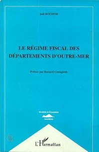 LE REGIME FISCAL DES DEPARTEMENTS