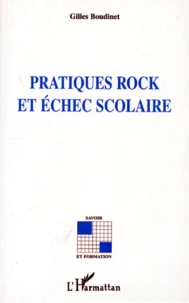 Pratiques rock et échec scolaire