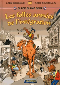 Les folles années de l'intégration