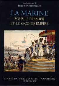 La marine sous le premier et le second empire