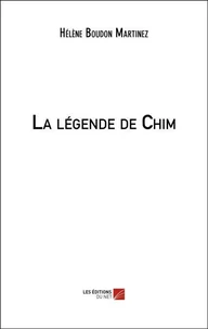 La légende de Chim