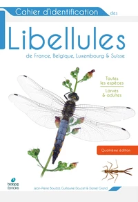 Cahier d'identification des libellules de France, Belgique, Luxembourg et Suisse