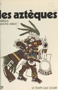 Les Aztèques