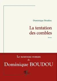 La tentation des combles