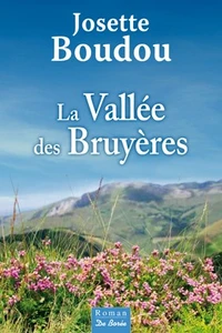 La vallée des bruyères