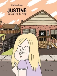 Justine et les fils du King