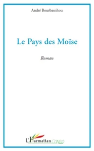 Le pays des Moïse