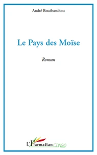Le pays des Moïse