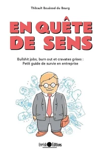 En quête de sens