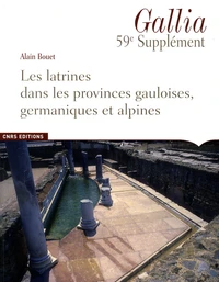 Les latrines dans les provinces gauloises, germaniques et alpines