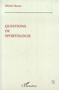 Questions de sportologie