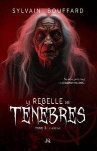 Le Rebelle des ténèbres
