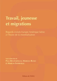 Travail, jeunesse et migrations