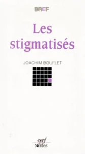 Les stigmatisés