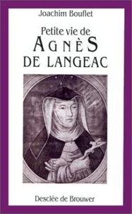 Petite vie de Agnès de Langeac