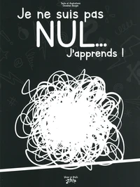Je ne suis pas nul... J'apprends !