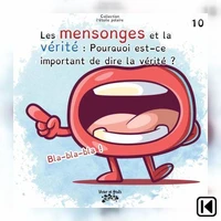 Les mensonges et la vérité