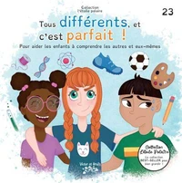 Tous différents, et c'est parfait !
