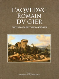 L'aqueduc romain du Gier