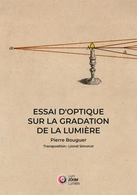 Essai d'optique sur la gradation de la lumière