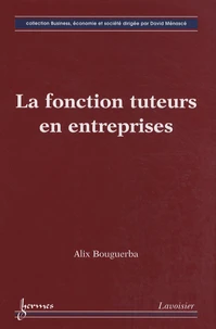 La fonction tuteurs en entreprises