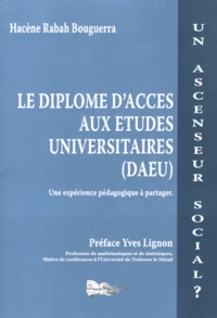 Le diplôme d'accès aux études universitaires (DAEU)
