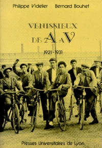 Venissieux De A A V. 1921-1931, Une Banlieue A Travers Le Miroir De L'Informatique