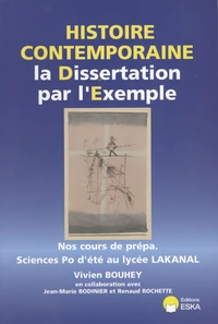 Histoire contemporaine la Dissertation par l'Exemple