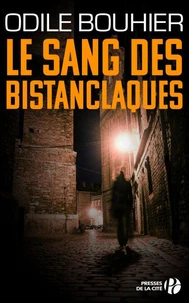 Le sang des bistanclaques
