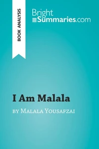 I Am Malala by Malala Yousafzai