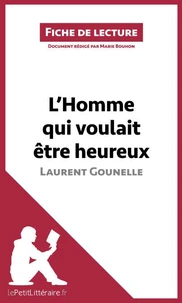L'homme qui voulait être heureux