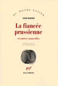La fiancée prussienne et autres nouvelles