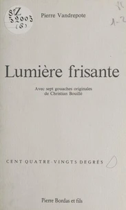 Lumière frisante