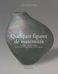 Quelques figures de maternités