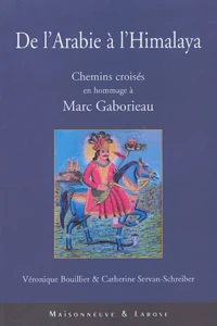 De l'Arabie à l'Himalaya