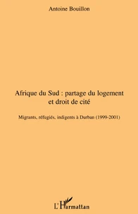 Afrique du Sud : partage du logement et droit de cité