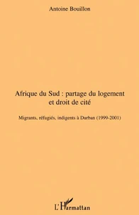 Afrique du Sud : partage du logement et droit de cité