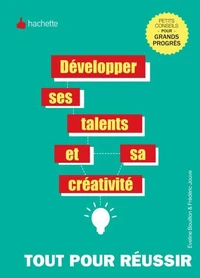 Développer ses talents et sa créativité