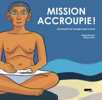 Mission accroupie