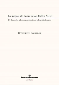 Le noyau de l'âme selon Edith Stein