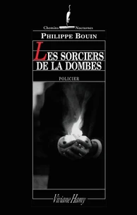 Les sorciers de la Dombe