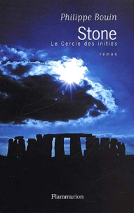 Stone. Le Cercle Des Inities...