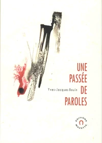 Une passée de paroles