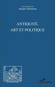 Antiquité, art et politique