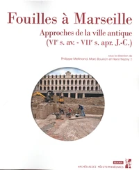 Fouilles à Marseille